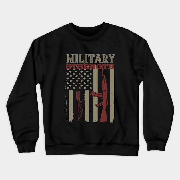 Military strength 2 Crewneck Sweatshirt by khalmer